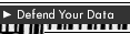 Defend Your Data
