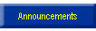 Announcements