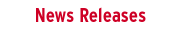 [News releases]