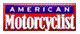 The nation's No. 1 motorcyclists' mag