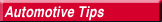 Automotive Tips