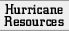 Hurricane Resources