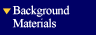 Background Materials
