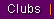 Clubs