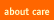 about care