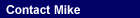 Link to Contact Mike