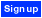 Sign up