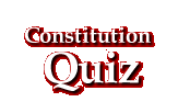 Constitution Quiz