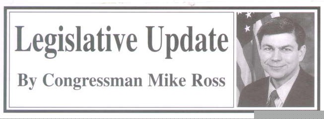 Legislative Update by Congressman Mike Ross