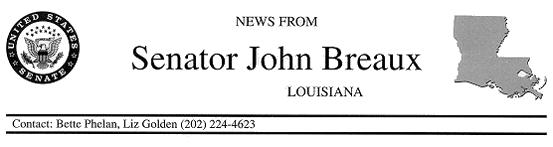 Sen. Breaux
Press Release