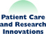 Patient Care and Research Innovations
