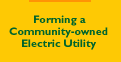 Forming a Community-owned Electric Utility