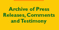Archive of press releases, comments and testimony