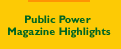 Public Power Magazine Highlights