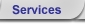 [Services]