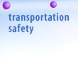 transportation safety