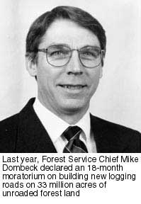 Forest Service Chief Mike Dombeck