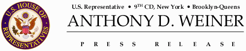 Press Release from Anthony D. Weiner