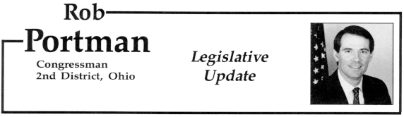 [legislative update banner--Weekly Column, Congressman Rob Portman, Ohio 2nd District]