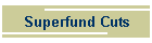 Superfund Cuts