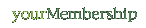 Your Membership