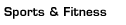 SPORTS & FITNESS